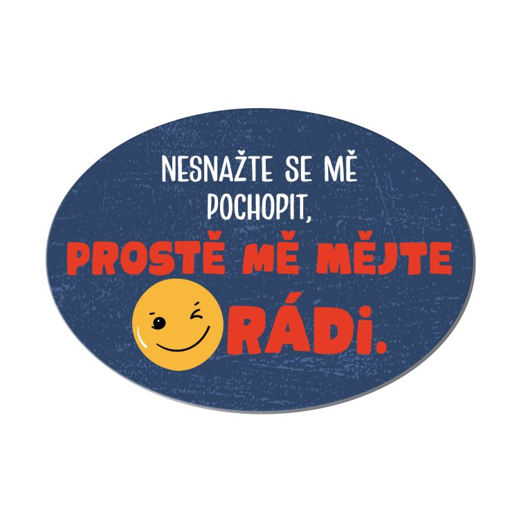 Cedulka na dveře - Mějte mě rádi