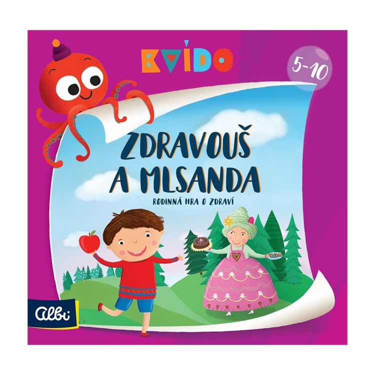 Zdravouš a Mlsanda (Kvído)