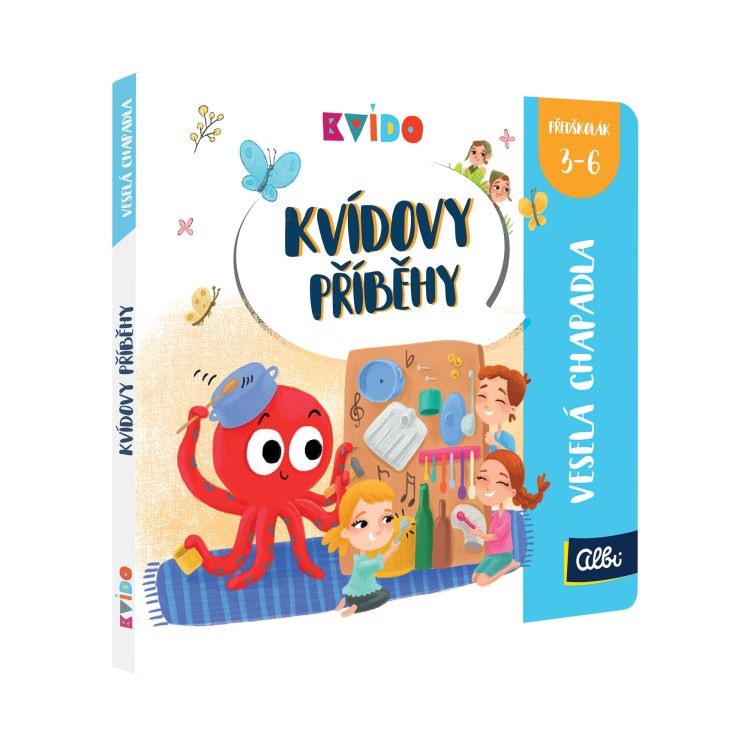 Kvídovy příběhy - Veselá chapadla (Kvído)